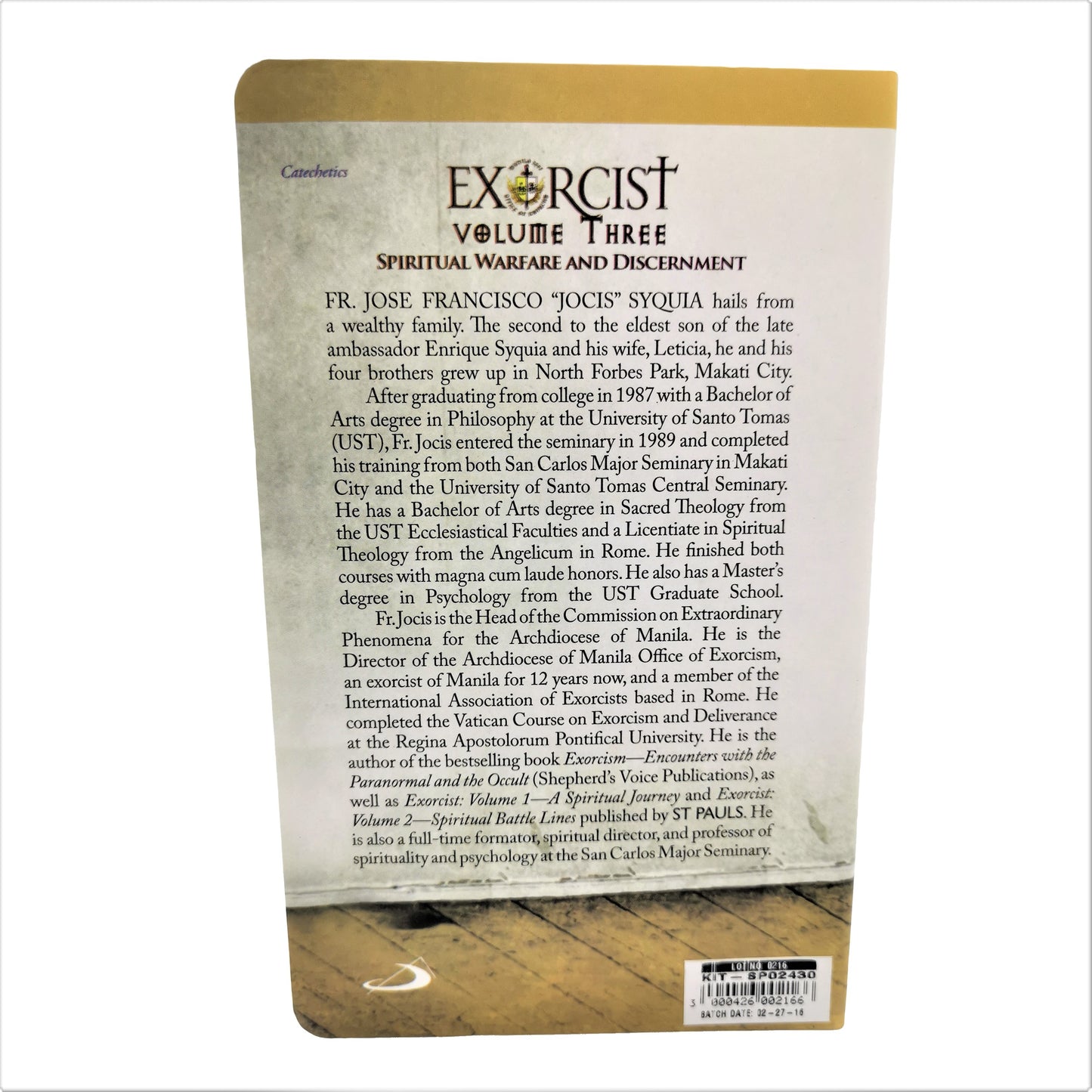Exorcist Volume Three: Spiritual Warfare And Discernment